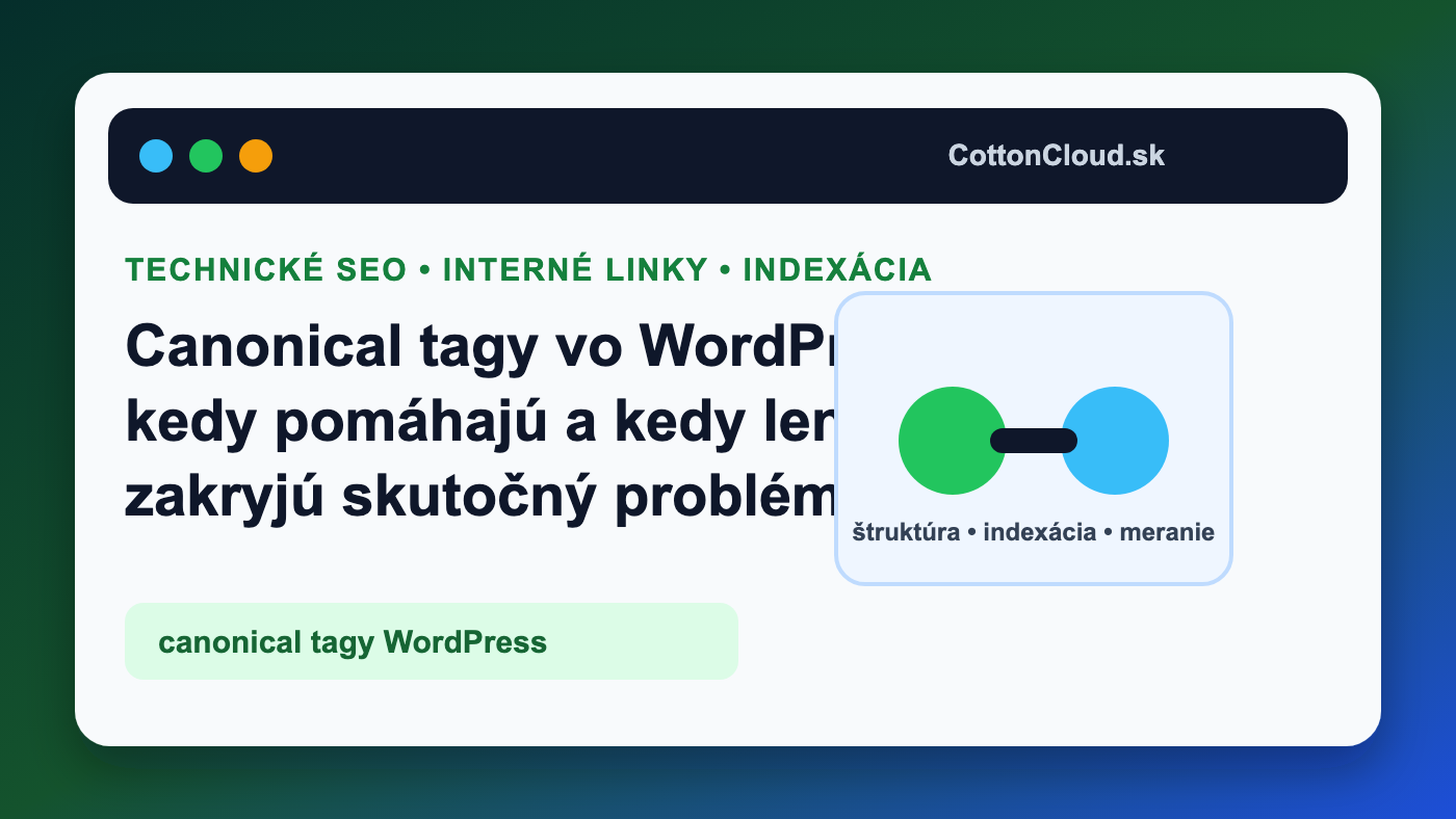 Canonical tagy vo WordPresse a SEO