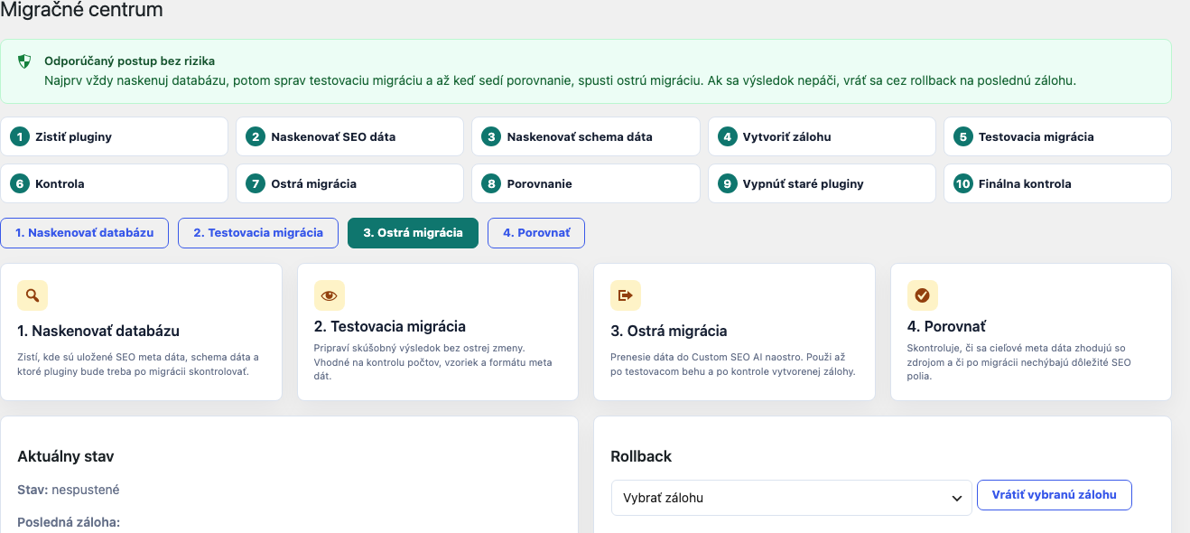 Migračné centrum Custom SEO AI s postupom sken, test, migrácia, porovnanie a bezpečný návrat