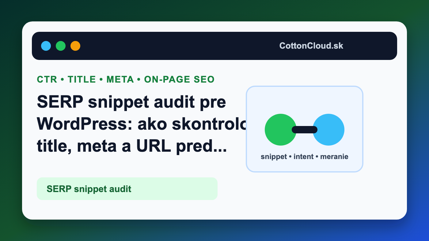 SERP snippet audit pre WordPress a CTR refresh