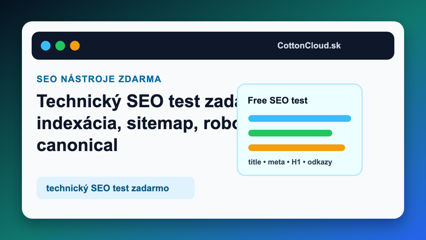 Technický SEO test zadarmo pre indexáciu a sitemap